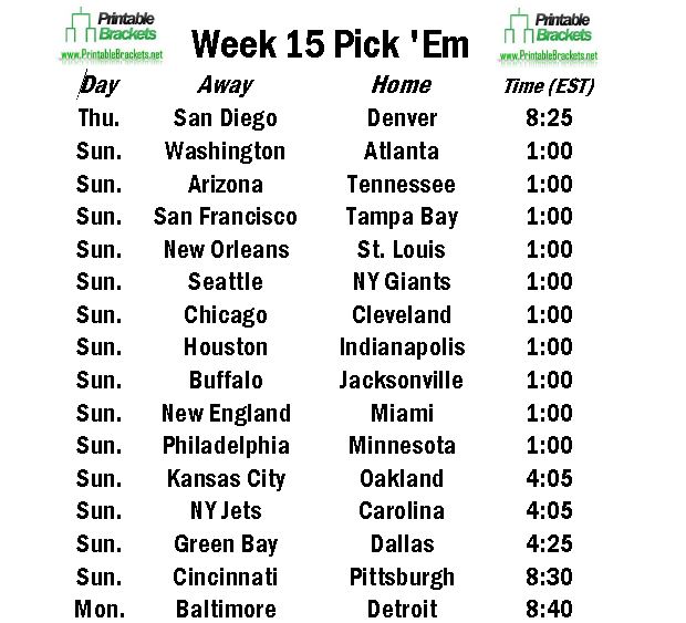 NFL Pick Em Week 15 Pro Football Pick Em Week 15 » Printable Brackets